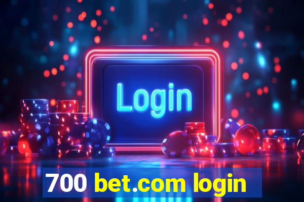 700 bet.com login